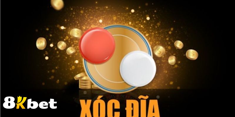 Tổng Quan Về Xóc Đĩa 8Kbet